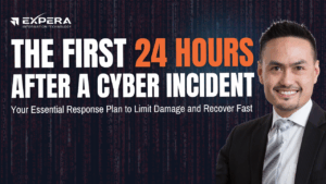 The First 24 Hours After a Cyber Incident